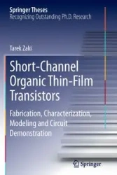 Short-Channel Organic Thin-Film Transistors - Zaki Tarek