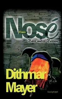 Nosé - Mayer Dithmar