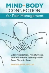 Mind-Body Connection for Pain Management - Anna McConville