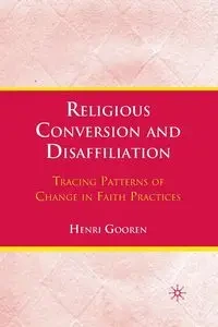 Religious Conversion and Disaffiliation - Gooren H.