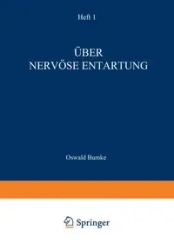 Über Nervöse Entartung - Bumke Oswald