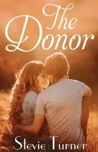 The Donor - Stevie Turner