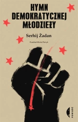 Hymn demokratycznej młodzieży w.2 - Serhij Żadan