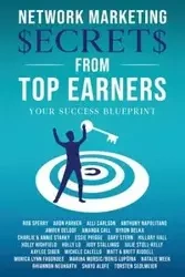 Network Marketing Secrets From Top Earners - Rob Sperry L