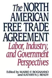 The North American Free Trade Agreement - Bognanno Mario F.