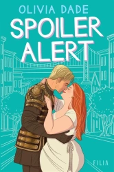 Spoiler Alert - Olivia Dade, Agnieszka Brodzik