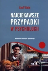Najciekawsze przypadki w psychologii - Geoff Rolls