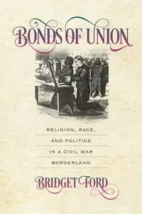 Bonds of Union - Bridget Ford