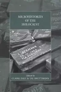 Microhistories of the Holocaust - Zalc Claire