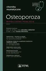 Osteoporoza. W gabinecie lekarza specjalisty - praca zbiorowa