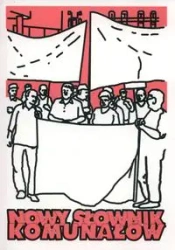 Nowy słownik komunałów - PRACA ZBIOROWA