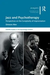 Jazz and Psychotherapy - Alev Simeon