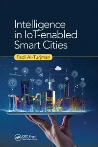 Intelligence in IoT-enabled Smart Cities - Al-Turjman Fadi