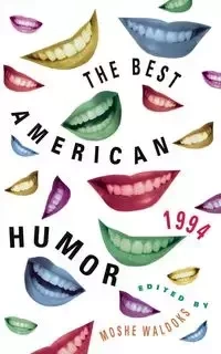 The Best American Humor - Moshe Waldoks