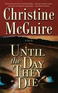 Until the Day They Die - Christine McGuire