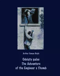 eBook Odcięty palec. The Adventure of the Engineer’s Thumb - Arthur Conan Doyle mobi epub