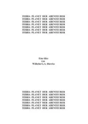 Terra, Planet der Abenteurer - Wilhelm G.A. Diercks