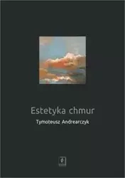 Estetyka chmur - Tymoteusz Andrearczyk