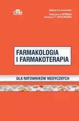 Farmakologia i farmakoterapia dla ratowników medycznych - Mitręga K.A., Krzemiński T.F.
