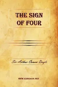 The Sign of Four - Doyle A Conan
