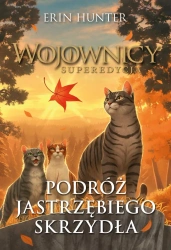 Wojownicy. Podróż Jastrzębiego Skrzydła - Erin Hunter