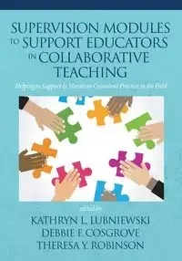 Supervision Modules to Support Educators in Collaborative Teaching - Lubniewski Kathryn  L.