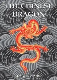 The Chinese Dragon - L. Newton Hayes