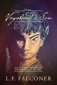 The Vagabond's Son - Falconer L F
