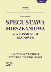 eBook Specustawa mieszkaniowa z wyjaśnieniem rządowym - Praca zbiorowa