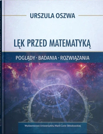 Lęk przed matematyką - Urszula Oszwa