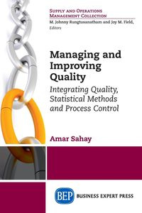 Managing and Improving Quality - Sahay Amar