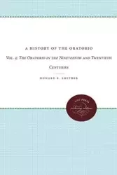 A History of the Oratorio - Howard E. Smither