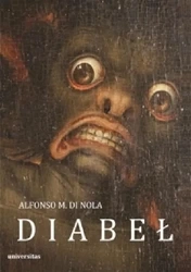 Diabeł. O formach historii i kolejach losu szatana - Alfonso Nola M. Di