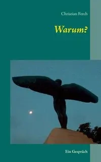 Warum? - Christian Ferch