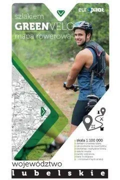 Green Velo.Województwo lubelskie 1:100 000 - praca zbiorowa