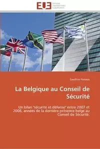 La belgique au conseil de sécurité - NAVAUX-G