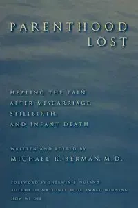 Parenthood Lost - Berman Michael R.