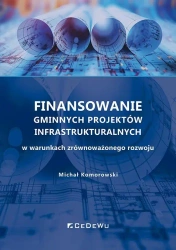 Finansowanie gminnych projektów... - Michał Komorowski