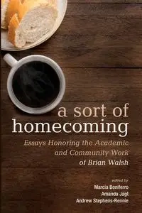 A Sort of Homecoming - Boniferro Marcia