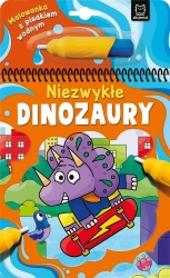 Malowanka z pisakiem wodnym. Niezwykłe dinozaury - Anna Podgórska