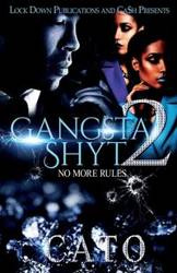 Gangsta Shyt 2 - CATO