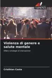 Violenza di genere e salute mentale - Costa Cristhian