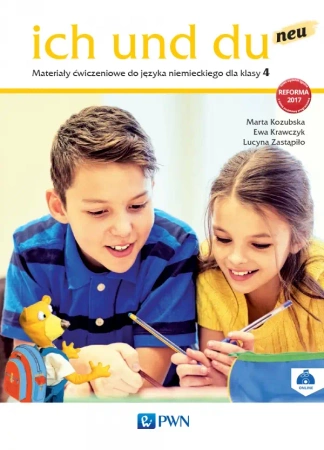 Ich und du neu. Język niemiecki. Szkoła podstawowa klasa 4. Materiały ćwiczeniowe - Ewa Krawczyk, Lucyna Zastąpiło, Marta Kozubska