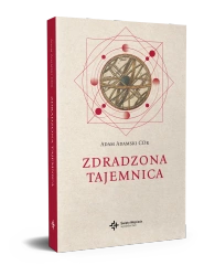 Zdradzona Tajemnica - Adam Adamski COr, Adam Adamski COr