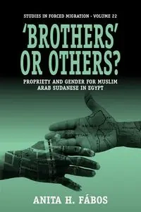 'Brothers' or Others? - Anita H. Fábos