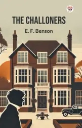 The Challoners - Benson E. F.