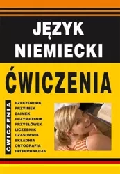 Język niemiecki - Ćwiczenia - Monika von Basse