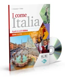 I come Italia Aspetti di civilta italiana Książka + ćwiczenia + CD Nuova edizione - G. Cremonesi|P. Bellini