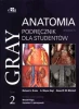 Gray Anatomia Podręcznik dla studentów Tom 2
