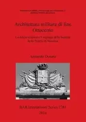 Architettura militare di fine Ottocento - Armando Donato